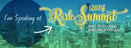 I’m speaking at the 2014 Risk Summit I’m speaking at the 2014 Risk Summit